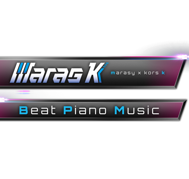 maras k marasy × kors k Beat Piano Music